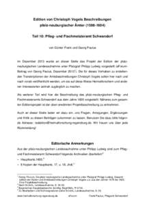 Edition von Christoph Vogels Beschreibungen pfalz-neuburgischer Ämter[removed]Teil 10: Pfleg- und Fischmeisteramt Schwandorf von Günter Frank und Georg Paulus  Im Dezember 2013 wurde an dieser Stelle das Projekt de