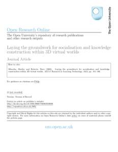 Open Research Online The Open University’s repository of research publications and other research outputs Laying the groundwork for socialisation and knowledge construction within 3D virtual worlds