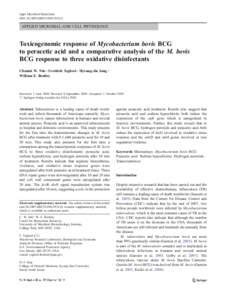 Appl Microbiol Biotechnol DOI[removed]s00253[removed]APPLIED MICROBIAL AND CELL PHYSIOLOGY  Toxicogenomic response of Mycobacterium bovis BCG