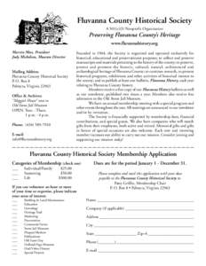 Fluvanna County Historical Society A 501(c)(3) Nonprofit Organization Preserving Fluvanna County’s Heritage www.fluvannahistory.org Marvin Moss, President