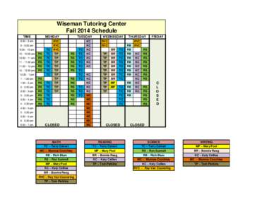 Wiseman Tutoring Center Fall 2014 Schedule TIME MONDAY