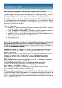 Red Alerta de Enfermedades y Plagas de la Provincia de Buenos Aires Convenio entre el Ministerio de Asuntos Agrarios de la Provincia de Buenos Aires y la Facultad de Agronomía y Ciencias Agroalimentarias de la Universid