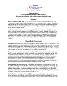 Orthopedic surgery / Korey Stringer Institute / Athletic trainer / Concussion / Sports injury / American College of Sports Medicine / National Center for Injury Prevention and Control / Board of Certification /  Inc. / Medicine / Sports medicine / Athletic training