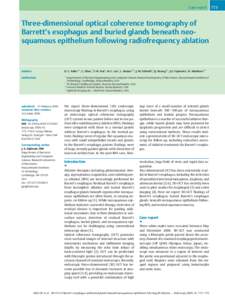 Case report  Three-dimensional optical coherence tomography of Barrett’s esophagus and buried glands beneath neosquamous epithelium following radiofrequency ablation  Authors