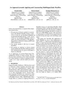 An Approach towards Applying and Constructing Multilingual Indo-WordNet Manish Sinha Department of Computer Science and Engineering Indian Institute of Technology Bombay,