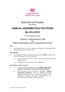 Statement of Principles concerning FAMILIAL ADENOMATOUS POLYPOSIS No. 40 of 2013 for the purposes of the