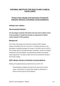 NATIONAL INSTITUTE FOR HEALTH AND CLINICAL EXCELLENCE Primary Care Quality and Outcomes Framework Indicator Advisory Committee recommendations