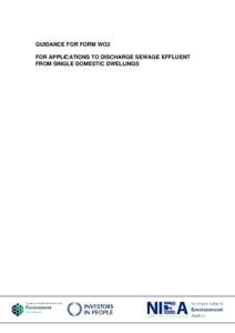 GUIDANCE FOR FORM WO2 FOR APPLICATIONS TO DISCHARGE SEWAGE EFFLUENT FROM SINGLE DOMESTIC DWELLINGS Table of Contents