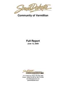 Community of Vermillion  Full Report June 12, [removed]E. Wells Ave. Pierre, SD[removed]
