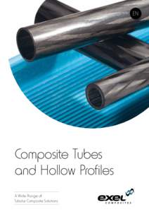 EN  Composite Tubes and Hollow Profiles A Wide Range of Tubular Composite Solutions
