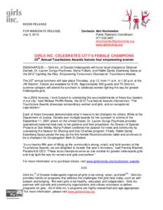 MEDIA RELEASE FOR IMMEDIATE RELEASE July 3, 2012 Contacts: Abri Hochstetler Public Relations Coordinator