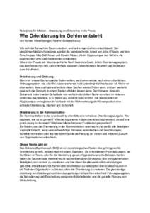 Nobelpreis für Medizin ­ Umsetzung der Erkenntnis in die Praxis   Wie Orientierung im Gehirn entsteht  von Konrad Wiesendanger, Partner SokratesGroup    Wie sich der Mensch im Raum orientiert