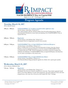 NACDS RxIMPACT Day on Capitol Hill March 14–15, 2017 • Washington, DC Program Agenda 2.5 inches wide