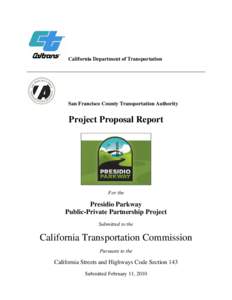 California Department of Transportation  San Francisco County Transportation Authority Project Proposal Report