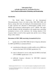 Information Paper on Radio Spectrum for Aeronautical Services LegCo Panel on Information Technology and Broadcasting Introduction The World Radio Conference of the International