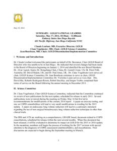 May 19, 2014  SUMMARY: GOLD NATIONAL LEADERS Saturday, May 17, 2014, 10:30am – 12:00noon Embassy Suites San Diego Bayside 601 Pacific Highway, San Diego California 92101