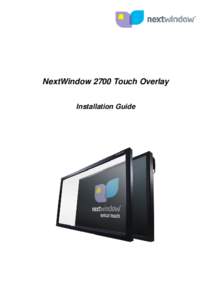 NextWindow 2700 Touch Overlay - Installation