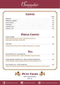 Espresso / Café au lait / Tea / Coffee / Cappuccino / Food and drink / Italian cuisine / Cortado