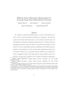 Efficient Sensor Placement Optimization for Securing Large Water Distribution Networks Andreas Krause ∗