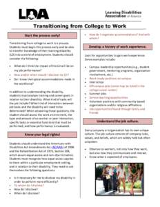 Transitioning from College to Work Start the process early!   How do I negotiate accommodations? And with