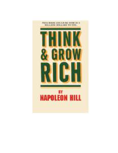 Business / Think and Grow Rich / Nationality / United States / Og Mandino / W. Clement Stone / Elmer R. Gates / The Law of Success / Napoleon / Self-help books / Andrew Carnegie / Napoleon Hill