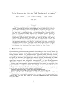 Social Investments, Informal Risk Sharing and Inequality∗ Attila Ambrus† Arun G. Chandrasekhar‡  Matt Elliott§