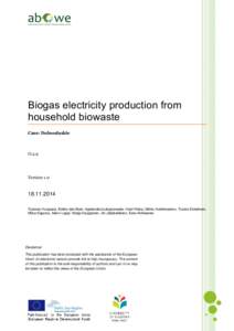 Biogas electricity production from household biowaste Case: Dolnoslaskie O.2.9