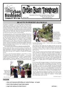 Newsletter of the Urban Bushland Council WA Inc PO Box 326, West Perth WA 6872 Email: [removed] Spring 2006