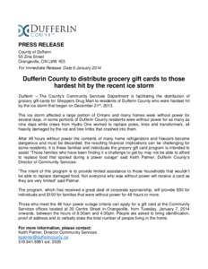 PRESS RELEASE County of Dufferin 55 Zina Street Orangeville, ON L9W 1E5 For Immediate Release: Date 6 January 2014