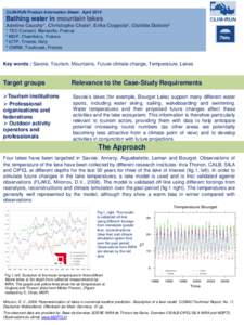 CLIM-RUN Product Information Sheet: AprilBathing water in mountain lakes Adeline Cauchy1, Christophe Chaix2, Erika Coppola3, Clotilde Dubois4 1