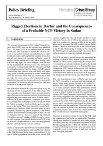 Rigged Elections in Darfur and the Consequences of a Probable NCP Victory in Sudan