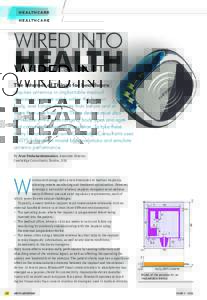 HEALTHCARE  WIRED INTO HEALTH The Internet of Things for healthcare