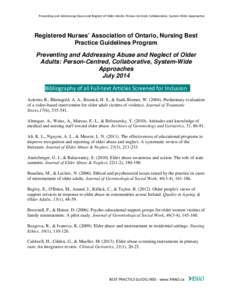 Preventing and Addressing Abuse and Neglect of Older Adults: Person-Centred, Collaborative, System-Wide Approaches  Registered Nurses’ Association of Ontario, Nursing Best Practice Guidelines Program Preventing and Add