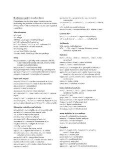 R reference card, by Jonathan Baron Parentheses are for functions, brackets are for indicating the position of items in a vector or matrix.