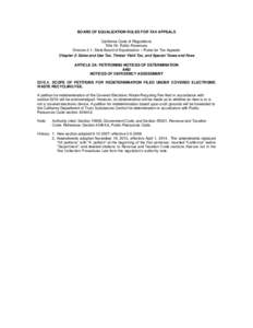 BOARD OF EQUALIZATION RULES FOR TAX APPEALS California Code of Regulations Title 18. Public Revenues Division 2.1. State Board of Equalization – Rules for Tax Appeals Chapter 2: Sales and Use Tax, Timber Yield Tax, and