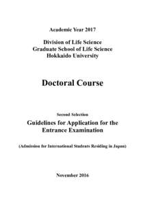 Academic YearDivision of Life Science Graduate School of Life Science Hokkaido University