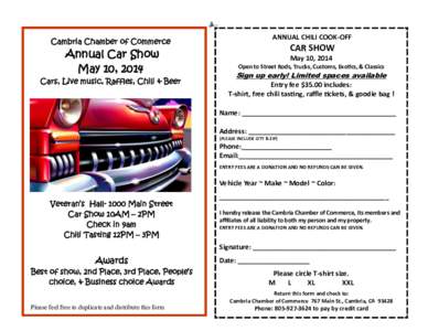 Cambria Chamber of Commerce  Annual Car Show May 10, 2014  Cars, Live music, Raffles, Chili & Beer