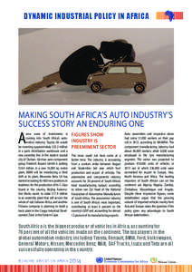 DYNAMIC INDUSTRIAL POLICY IN AFRICA  MAKING SOUTH AFRICA’S AUTO INDUSTRY’S SUCCESS STORY AN ENDURING ONE  A