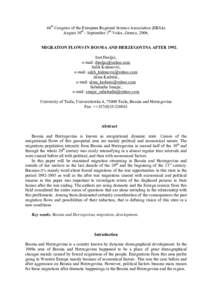 Europe / Entities of Bosnia and Herzegovina / Ethnic groups in Bosnia and Herzegovina / Bosnia and Herzegovina / Bosnia and HerzegovinaCroatia relations / Federation of Bosnia and Herzegovina / Bosnian War / Republika Srpska / Bosniaks / Doboj / Sarajevo / Demographic history of Bosnia and Herzegovina