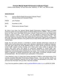 Vermont Mental Health Performance Indicator Project DDMHS, Weeks Building, 103 South Main Street, Waterbury, VT[removed][removed]MEMORANDUM TO: