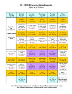 2014 CfAO Summer School Agenda Week at a Glance Sunday August 3  Registration