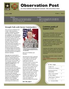 Observation Post U.S. Army Installation Management Command - We are the Army’s Home Volume 1, Issue 1  July 21, 2014