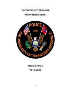 University of Tennessee Police Department Strategic Plan
