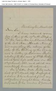 Letter from Jesse Thornton to unknown, March 1, 1878 Foster Hall Collection, CAM.FHC[removed], Center for American Music, University of Pittsburgh. Letter from Jesse Thornton to unknown, March 1, 1878 Foster Hall Collect