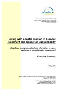 Earth / Coastal management / Beach nourishment / Coastal erosion / Seawall / Longshore drift / Erosion / Geomorphology / Coast / Physical geography / Coastal engineering / Coastal geography