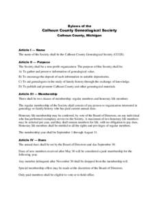 Bylaws of the  Calhoun County Genealogical Society Calhoun County, Michigan  Article I — Name