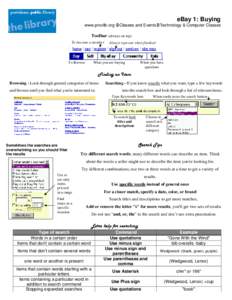 eBay 1: Buying www.provlib.org Classes and EventsTechnology & Computer Classes Toolbar (always on top) To become a member