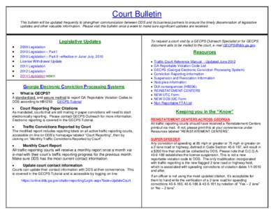 Court Bulletin This bulletin will be updated frequently to strengthen communication between DDS and its business partners to ensure the timely dissemination of legislative updates and other valuable information. Please v