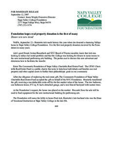 FOR IMMEDIATE RELEASE September 12, 2007 Contact: Sonia Wright, Executive Director 	 Napa Valley College Foundation