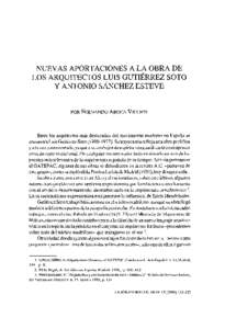 NUEVAS APORTACIONES A LA OBRA DE LOS ARQUITECTOS LUIS GUTIÉRREZ SOTO Y ANTONIO SÁNCHEZ ESTEVE POR FERNANDO AROCA VICENTI